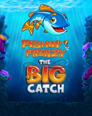 Fishin Frenzy The Big Catch slot